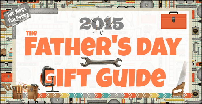 Father's Day Gift Guide Featured Image